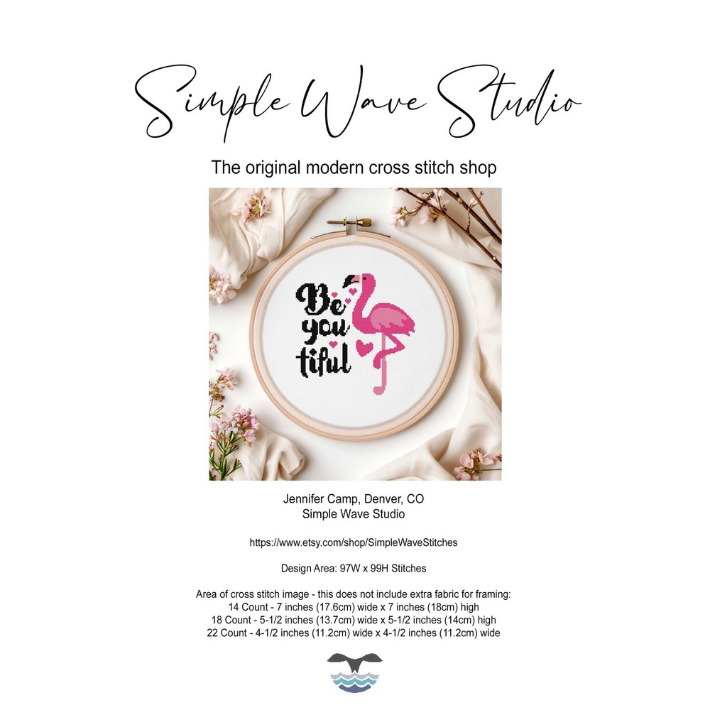 Pink Flamingo - Be You‎ Tiful Beautiful Quote Counted Cross Stitch Chart